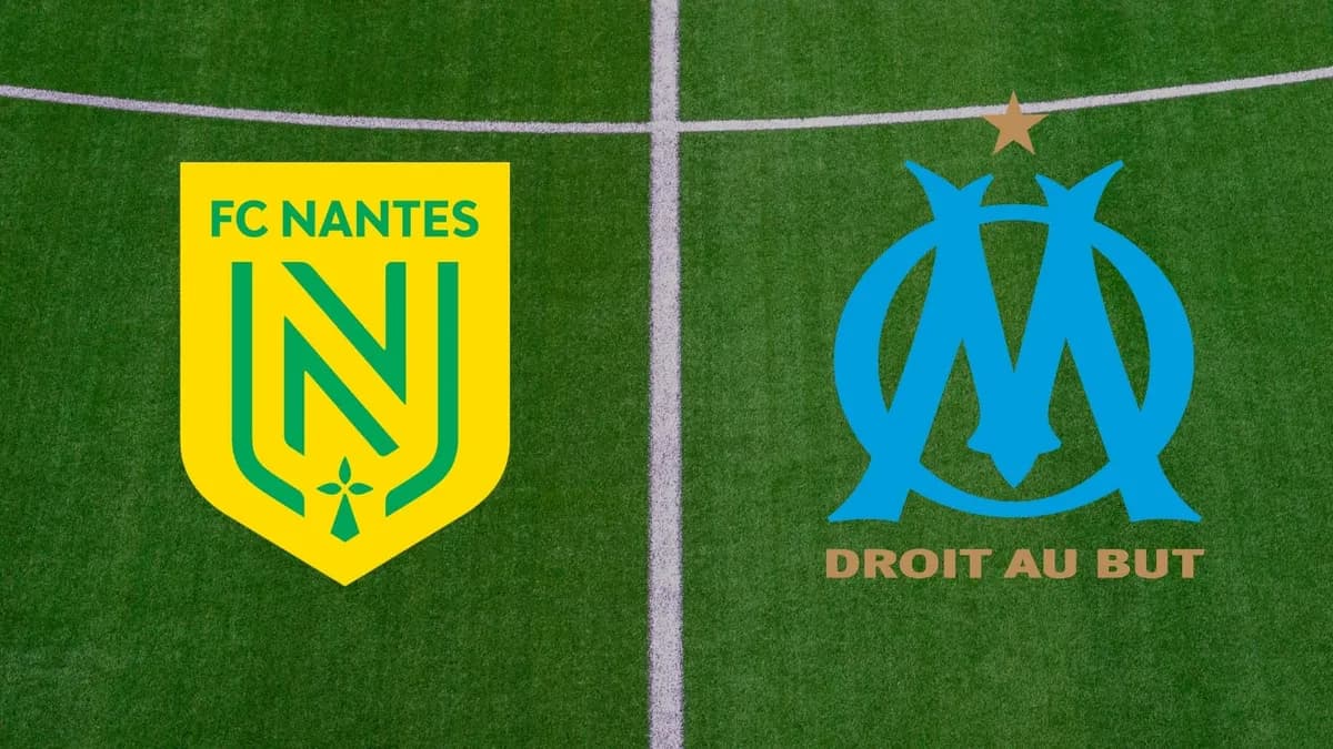 Analyse : Nantes - OM, enjeux et diffusion du choc décisif de Ligue 1 2026