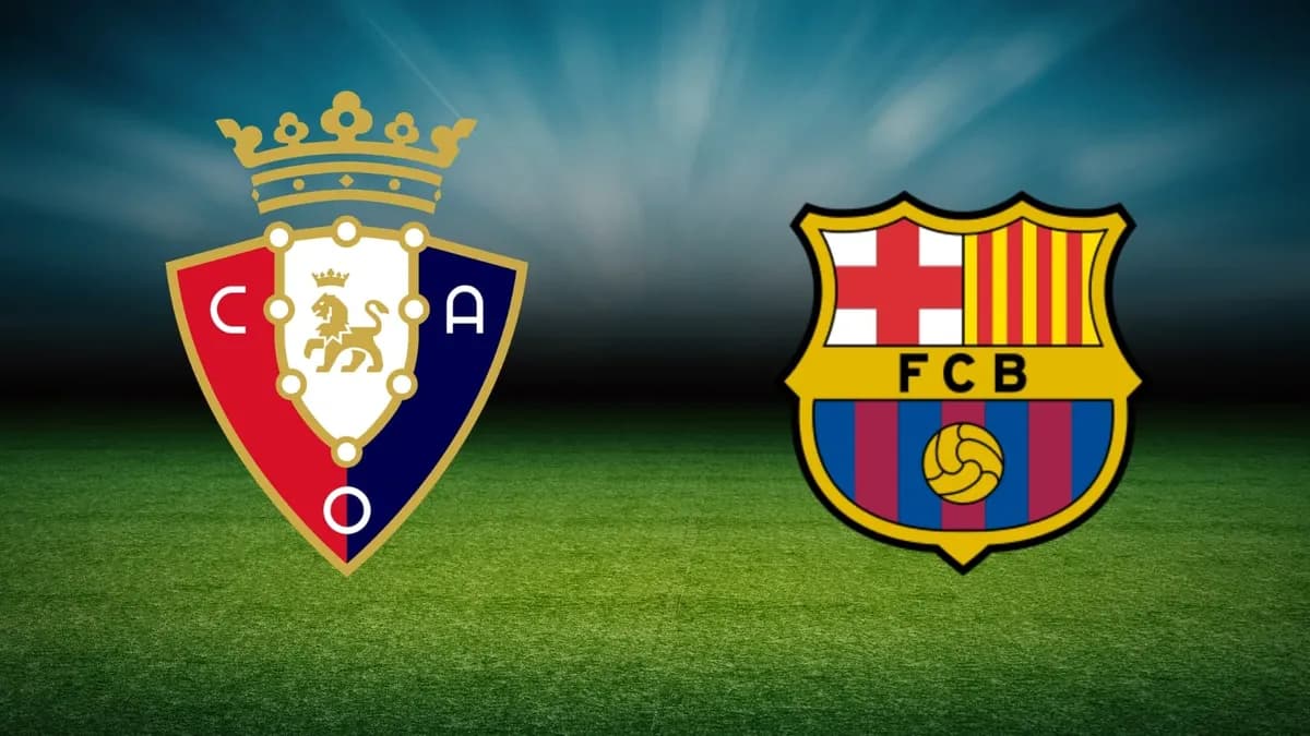 Osasuna vs Barcelone 2026 : analyse du duel clé pour le titre de Liga à Pampelune