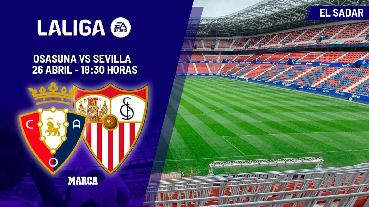 Osasuna face à Séville : El Sadar entre tension et espoir pour éviter la zone rouge