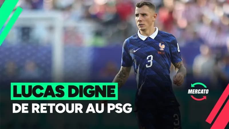 PSG : Lucas Digne quitte Aston Villa pour un contrat de 3 ans après le Mondial 2026