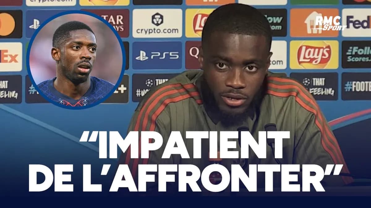 PSG-Bayern : Upamecano impatient d’affronter Dembélé en demi-finale de Ligue des champions